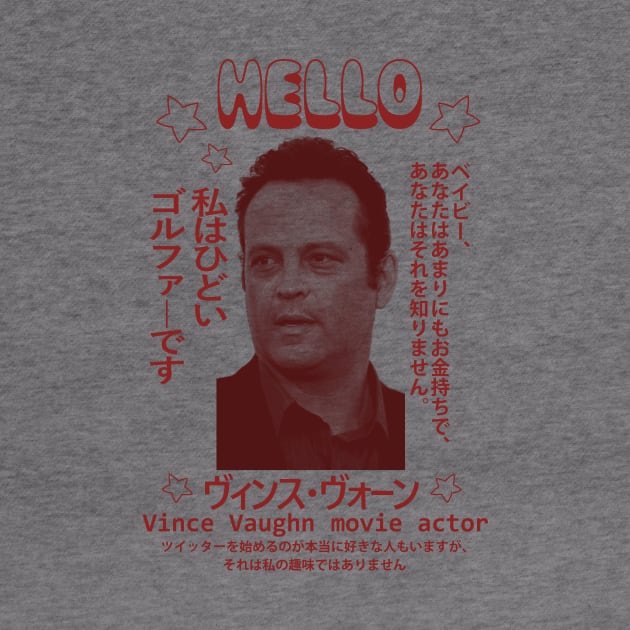 Vince Vaughn (Japanese) by DCMiller01